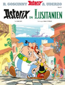 Asterix in Lusitanien: Melancholie trifft auf Turbokapitalismus